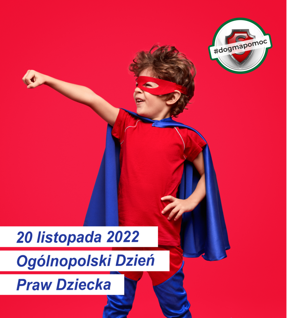 Chłopiec w stroju superbohatera. Napis: 20 listopada 2022 Ogólnopolski Dzień Praw Dziecka
