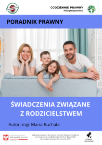 Poradnik prawny PDF. Mediacja. Świadczenia związane z rodzicielstwem.