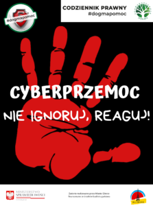 Plakat prawny PDF. Cyberprzemoc. Nie ignoruj. Reaguj!