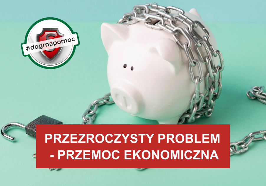 Kampania społeczna na temat przemocy ekonomicznej