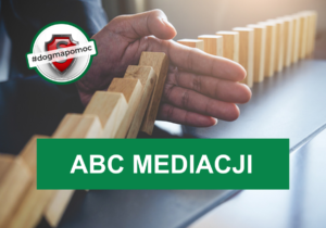 Artykuł kampanii "ABC Mediacji"