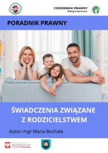 Poradnik prawny PDF. Świadczenia związane z rodzicielstwem. a