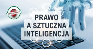 Kampania społeczna Prawo a sztuczna inteligencja