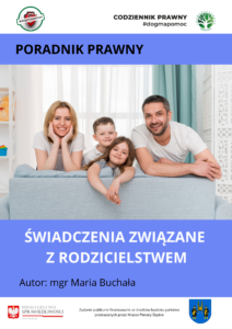 Poradnik prawny PDF. Świadczenia związane z rodzicielstwem.