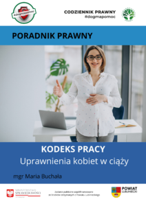 Poradnik prawny PDF. Kodeks pracy. Uprawnienia kobiet w ciąży. 