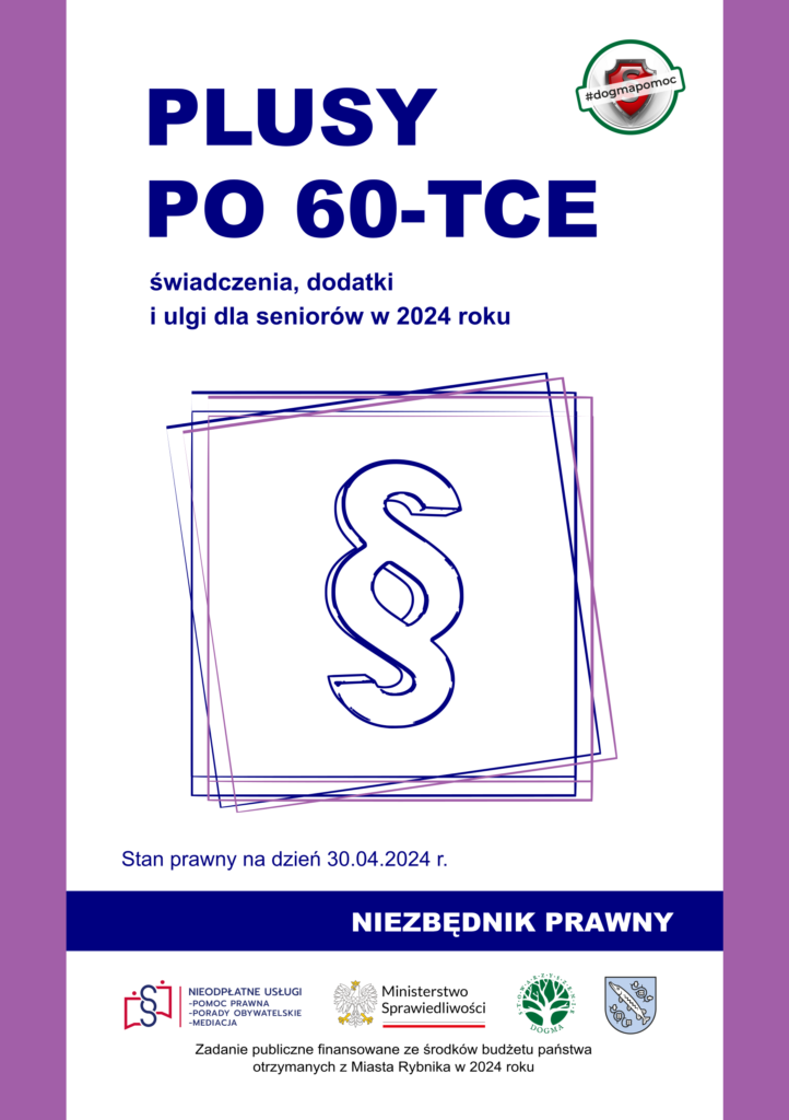 Niezbędnik prawny Plusy po 60-tce Rybnik 