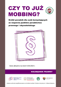 Czy to już mobbing? Poradnik prawny - Katowice. Wersja flipbook - otworzy się w nowym oknie.