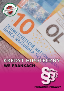 Poradnik flipbook. Kredyt hipoteczny we frankach. Poniżej znajduje się link do pliku PDF. 