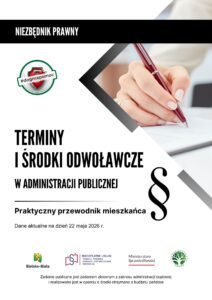 Terminy i środki odwoławcze w administracji - poradnik