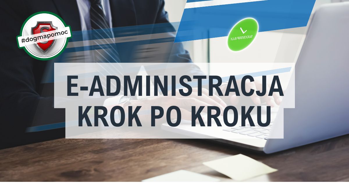 Kampania społeczna Administracja krok po kroku